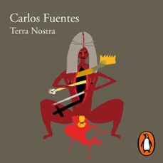 terra nostra-carlos fuentes-9786073815154