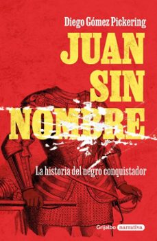 juan sin nombre (ebook)-diego gómez pickering-9786073869454