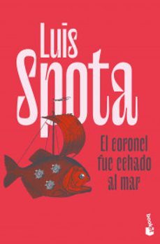 el coronel fue echado al mar-9786073902854
