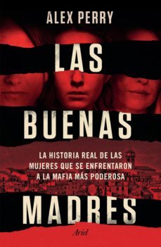 las buenas madres (edicion mexicana) (ebook)-alex perry-9786077479154