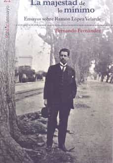 la majestad de lo minimo-fernando fernandez-9786078781454