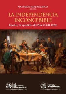 la independecia inconcebible (ebook)-ascension martinez riaza-9786123170554