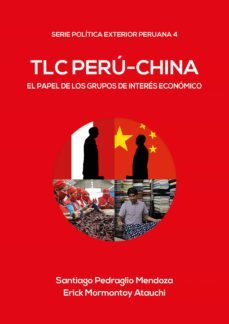 tlc peru-china (ebook)-santiago pedraglio-erick mormontoy-9786123175054