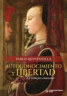 autoconocimiento y libertad (ebook)-pablo quintanilla-9786123350154