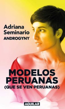 modelos peruanas (que se ven peruanas) (ebook)-adriana seminario-9786124247354