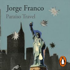 paraiso travel (audiolibro)-jorge franco-9786287525054