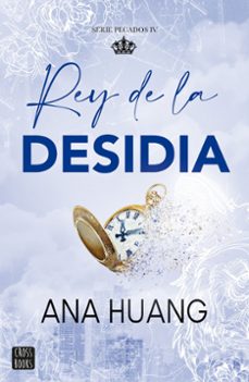 rey de la desidia-ana huang-9786287575554
