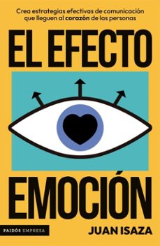 el efecto emocion (ebook)-juan isaza-9786287578654