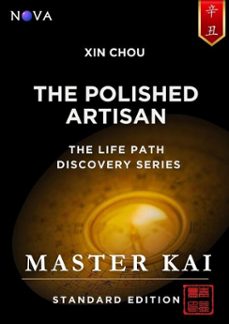 xin chou - the polished artisan (ebook)-master kai-9786297801254