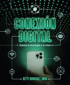 conexion digital (ebook)-betty rodríguez amor-9786313170654