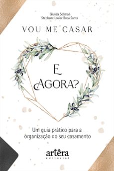 vou me casar. e agora? um guia pratico para a organizaço do seu casamento (ebook)-9786525025254
