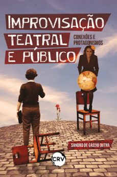 improvisaço teatral e publico (ebook)-sandro de cássio dutra-9786525154954