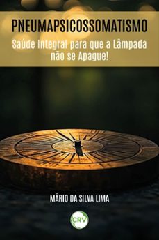 pneumapsicossomatismo (ebook)-mário da silva lima-9786525183954