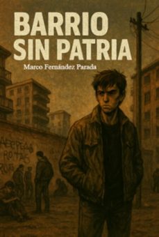 barrio sin patria (ebook)-m. fernandez-9786526648254