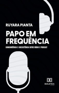 papo em frequencia (ebook)-ruyara pianta-9786527040354
