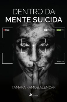 dentro da mente suicida (ebook)-tamara ramos alencar-9786528041954