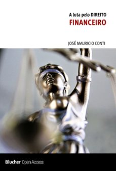 a luta pelo direito financeiro (ebook)-josé mauricio conti-9786555501254