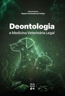 deontologia e medicina veterinária legal (ebook)-nayla fernanda de freitas-9786556757254