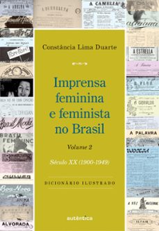 imprensa feminina e feminista no brasil. volume 2 (ebook)-constância lima duarte-9786559281954