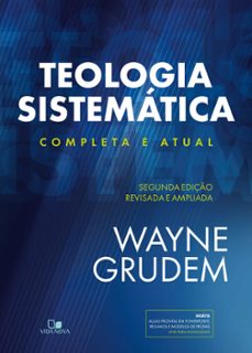 teologia sistematica (grudem) (ebook)-wayne grudem-9786559670154