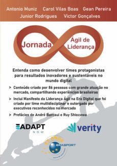 jornada ágil de liderança (ebook)-antonio muniz-carol vilas boas-gean pereira-9786588431054