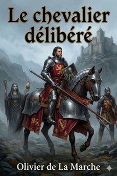 le chevalier delibere (ebook)-9786726027354