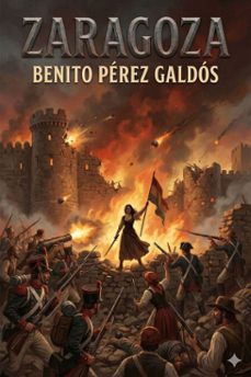 zaragoza (ebook)-benito perez galdos-9786726564354