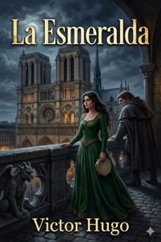 la esmeralda (ebook)-victor hugo-9786726567454