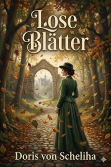 lose blatter: neue novellen (ebook)-doris von scheliha-9786726568154