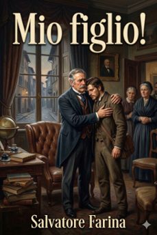 mio figlio! (ebook)-salvatore farina-9786726575954