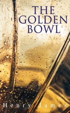the golden bowl (ebook)-henry james-9788026888154