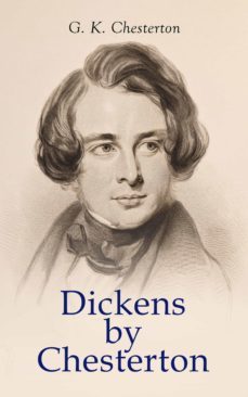 dickens by chesterton (ebook)-g.k. chesterton-9788027302154