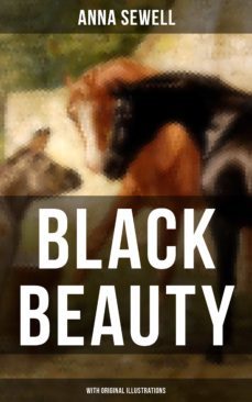 black beauty (with original illustrations) (ebook)-anna sewell-9788075839954