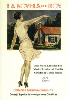 la novela de hoy: la novela de noche y el folletin divertido. la labor editorial de artemio precioso (incluye cd-rom)-julia maria labrador ben-marie christine del castillo-9788400083854