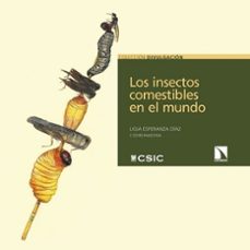 los insectos comestibles en el mundo-ligia esperanza (coord.) diaz-9788400115654