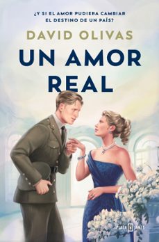 un amor real-david olivas-9788401034954