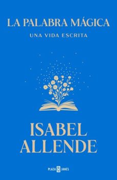 la palabra magica (ebook)-isabel allende-9788401039454