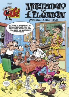 ¡miseria, la bacteria! (ole! mortadelo 207)-9788402424754