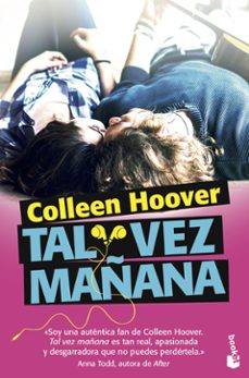 tal vez mañana-colleen hoover-9788408171454