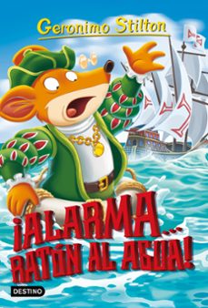 alarma... ¡ratón al agua! (ebook)-geronimo stilton-9788408218463