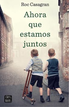 ahora que estamos juntos-9788408214854