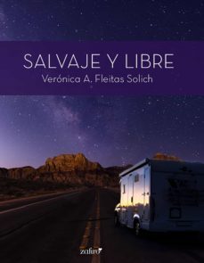 salvaje y libre (ebook)-veronica a. fleitas solich-9788408217954