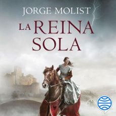 la reina sola-jorge molist-9788408242154