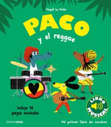paco y el reggae. libro musical-9788408264354