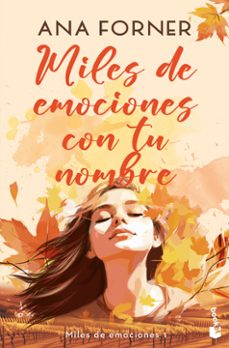 miles de emociones con tu nombre (miles de emociones, 1)-9788408290254