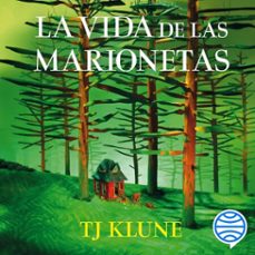 la vida de las marionetas (audiolibro)-tj klune-9788408291954
