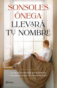 llevara tu nombre (ebook)-sonsoles onega-9788408315254