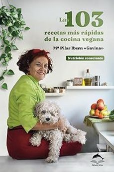 las 103 recetas mas rapidas de la cocina vegana-maria pilar ibern-9788409693054