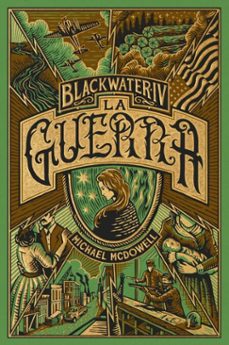 blackwater iv. la guerra-michael mcdowell-9788410025554