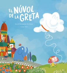 el nuvol de la greta-david hernandez sevillano-9788410074354